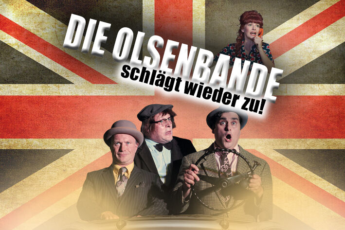 Komödie Leipzig: Die Olsenbande schlägt wieder zu